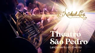 Natal Luz de Gramado: Lançamento no Theatro São Pedro (2019)