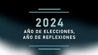 2024. Año elecciones, año de reflexiones - Las campañas nacionales, Polarización