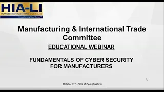 HIA-LI Manufacturing Committee Educational Webinar Series: Cyber Security for Manufacturers