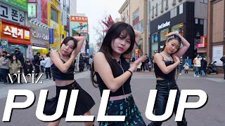 [KPOP IN PUBLIC ONE TAKE] VIVIZ (비비지) - 'PULL UP' DANCE COVERㅣ@동성로ㅣPREMIUM DANCE