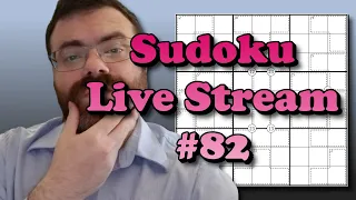 Sudoku Live Stream #82! Come solve with me!