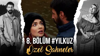 Kuzey Yıldızı İlk Aşk 8. Bölüm - Yıldız&Kuzey Özel Sahneler ❤️🔥