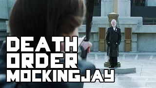 The Hunger Games: Mockingjay - Death Order