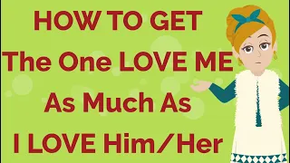 Get The One LOVE You As Much As You Love Him/Her - Abraham Hicks