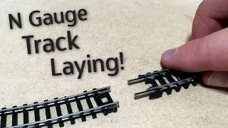 Laying the track on my N Gauge Model Railway!