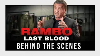 Rambo: Last Blood - Behind the Scenes
