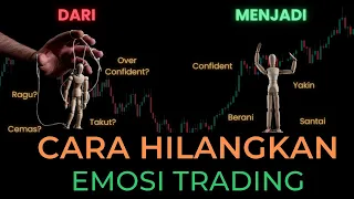 KALAU SERING EMOSI SAAT TRADING NONTON INI! Solusi Hilangkan Emosi Saat Trading