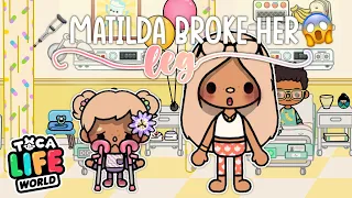Matilda Broke Her Leg + New House?! | *WITH VOICE* | Toca Boca Roleplay