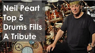 Top 5 Neil Peart Drum Fills- A Neil Peart Tribute