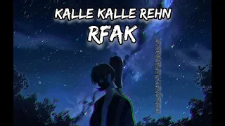 Rog pyar de dila nu je na laye RFAK Slowed Reverb