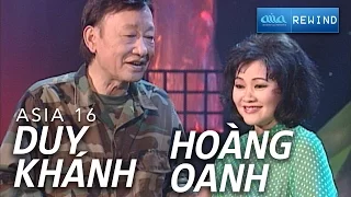 Liên Khúc Lính - Hoàng Oanh & Duy Khánh (ASIA 14)