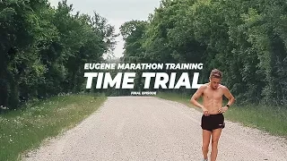 HALF MARATHON TIME TRIAL - Eugene Marathon Training: Final Episode