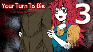 Your Turn To Die - DON'T Lose Your Head! Manly Let's Play [ 3 ]