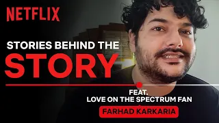 Hookup Culture & Finding Real Connections | Farhad Karkaria | Just A Story Away | Netflix India