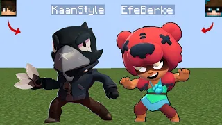 KAAN VE EFE BRAWL STARS KARAKTERİ OLDU!