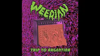 WEEDIAN - Trip to Argentina (Compilation 2020) | Full Album