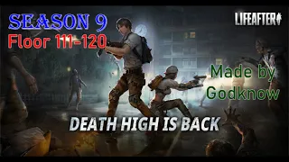 Death High Floor 111-120 (LifeAfter Death High Season 9)