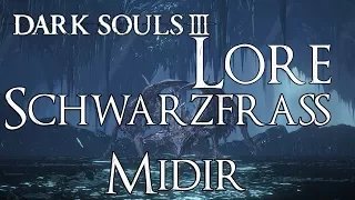 Dark Souls 3 Lore [Deutsch] - Schwarzfraß Midir