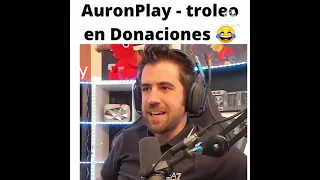 AURONPLAY TROLEO EN DONACIONES