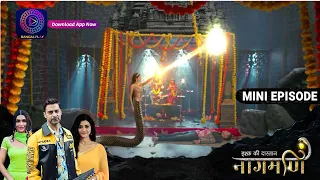 Ishq Ki Dastaan Naagmani Test Of Nagin 30September2023 Episode 408 | इश्क़ की दास्तान नागमणिDangal TV