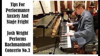 PLAY YOUR BEST, Overcome Nerves, and Prepare Mentally For Performance - Josh Wright Piano TV