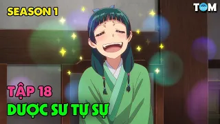 Dược Sư Tự Sự | SS1: Tập 18 | Anime: Kusuriya no Hitorigoto