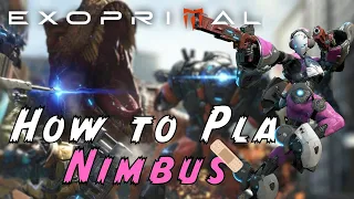 Exoprimal - How to Play Nimbus