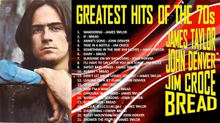 GREATEST HITS OF JAMES TAYLOR JOHN DENVER JIM CROCE & BREAD