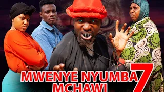 MWENYE NYUMBA MCHAWI (7) Mwakatobe