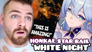 First Time Hearing "WHITE NIGHT" | HONKAI: STAR RAIL OST | MV & DANCE VIDEO | REACTION