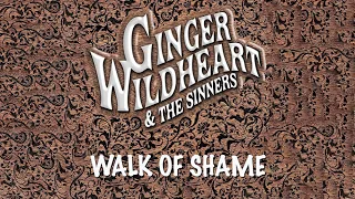 Ginger Wildheart & The Sinners - Walk Of Shame - Call Of The Wild 2023