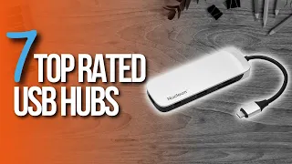 🙌 7 Best USB Hubs You Can Buy Today | Buyer's Guide - Holiday BIG SALES 2023