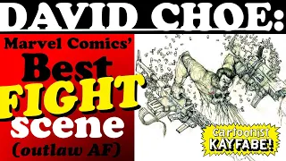 David Choe presents: Marvel Comics' Best, Most Hardcore, Violent, Outlaw Slobberknocker Fight Scene!
