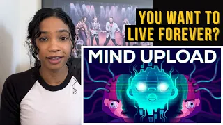 Can you upload your Mind and Live Forever? | Kurzgesagt Reaction