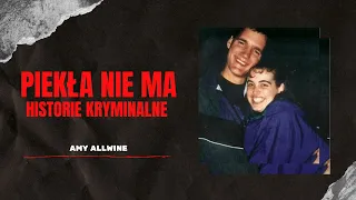 Sprawa Amy Allwine | Czy za tym wszystkim stoi zabójca z dark webu?