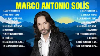 Marco Antonio Solís ~ Super Seleção Grandes Sucessos