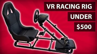 BEST CHEAP VR RACING RIG UNDER $500 - Play Project Cars 3, Assetto Corsa etc Like Sitting In A Car!