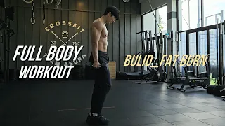 Full Body Workout Routine (Muscle Build & Fat Burning) 전신 운동 루틴 (근력 향상 & 체중감량)
