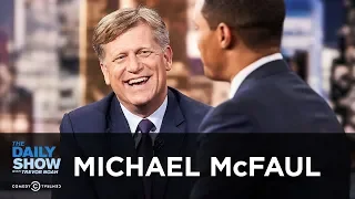 Michael McFaul - “From Cold War to Hot Peace” & Trump’s Relationship with Putin | The Daily Show