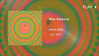 Jhené Aiko - New Balance (639Hz)