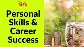 Personal Skills and Career Success | Soft Skills | The RISD