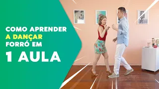 Como aprender a dançar forró em 1 AULA