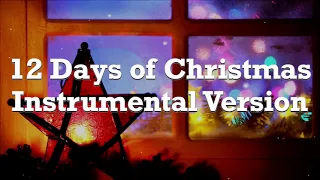 12 Days of Christmas - Traditional Instrumental karaoke