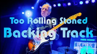 Robin Trower Backing Track | TOO ROLLING STONED | Key C Minor
