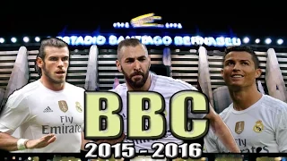 BBC. BALE / BENZEMA / CRISTIANO 2015 - 2016.