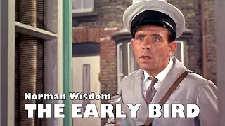 Norman Wisdom - The Early Bird