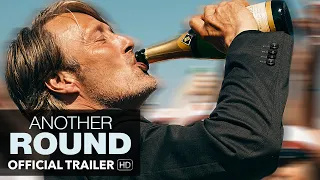 ANOTHER ROUND Trailer [HD] Mongrel Media