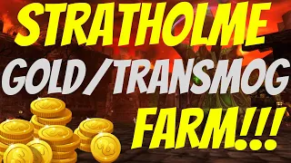 Shadowlands Gold Farming. Best Gold/Transmog Farming Dungeon.  Part 19 -  Stratholme!!!