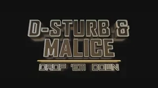 D-Sturb & Malice - Drop 'Em Down [GBD239]