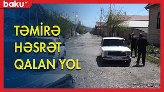 Şəmkirdə təmirə həsrət qalan yol - BAKU TV